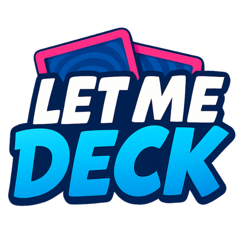 Let Me Deck