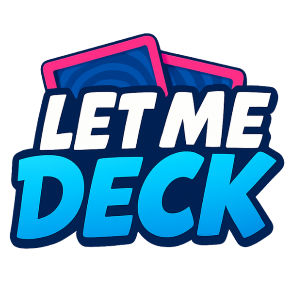 Let Me Deck